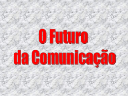 9. novas formas de comunica&ccedil;&atilde;o