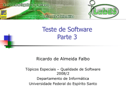 Aula 8 - Teste de Software - Parte 3 - Informática