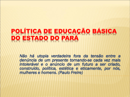 POLÍTICA DE EDUCAÇÃO BÁSICA DO ESTADO DO PARÁ