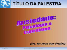 Ansiedade, Psicologia e Espiritismo