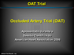 OAT Trial