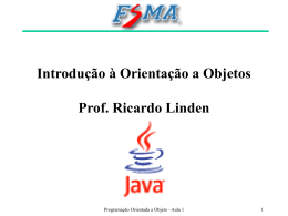 Introdu&ccedil;&atilde;o &agrave; Orienta&ccedil;&atilde;o a Objetos
