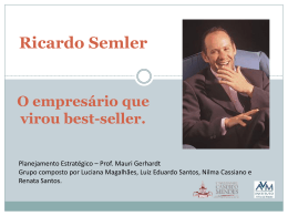 Ricardo Semler - O R.. - MGerhardt Consultorias