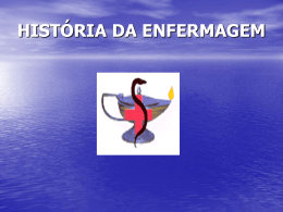 hist&oacute;ria da enfermagem - Universidade Castelo Branco