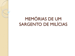 MEMÓRIAS DE UM SARGENTO DE MILÍCIAS