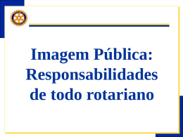 Imagem P&uacute;blica - Distrito 4480