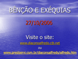 Ex&eacute;quias e B&ecirc;n&ccedil;&atilde;o