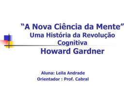 “A Nova Ciência da Mente” Howard Gardner