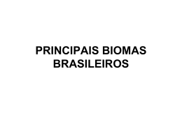 PRINCIPAIS BIOMAS BRASILEIROS