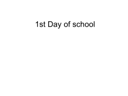 1st Day of school