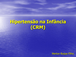 Hipertensão na Infância (CRM)
