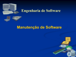 Manutenção de Software Engenharia de Software