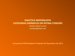 Dial&eacute;tica meterialista: categorias din&acirc;micas em &iacute;ntima conex&atilde;o