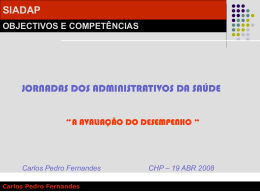 SIADAP OBJECTIVOS E COMPET&Ecirc;NCIAS Carlos Pedro Fernandes