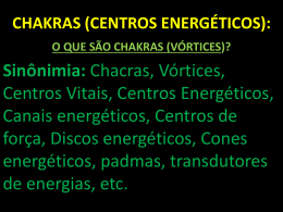 CHAKRAS (CENTROS ENERGÉTICOS):