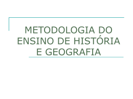 metodologia do ensino de história e geografia