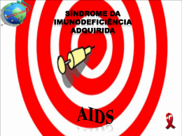 AIDS_Sindrome de Imunideficiencia Adquirida