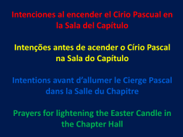Intenciones al encender el Cirio Pascual en la Sala del Capítulo
