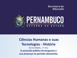 A ascens&atilde;o pol&iacute;tica da burguesia e sua presen&ccedil;a no per&iacute;odo