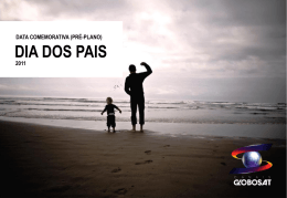 Dia dos Pais - Globosat Comercial