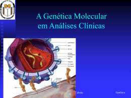 Genética Molecular em Medicina Transfusional