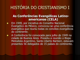 As Conferências Evangélicas Latino