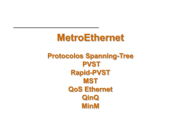 Tópicos avançados em VLANs e Metro