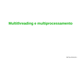 Multithreading e multiprocessamento