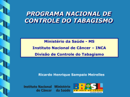PROGRAMA NACIONAL DE CONTROLE DO TABAGISMO