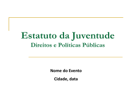 Estatuto da Juventude - Secretaria Nacional de Juventude