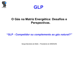 GLP - Competidor ou complemento ao gás natural?