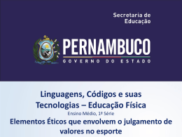 Elementos &eacute;ticos que envolvem o julgamento de valores no esporte
