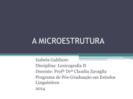 A microestrutura - Claudia Zavaglia