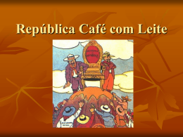República Café com Leite