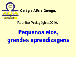 2º Ano a 4ª série - Colégio Alfa & Omega