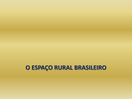 O Espaço Rural Brasileiro