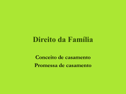 Impedimentos ao casamento - Faculdade de Direito da UNL