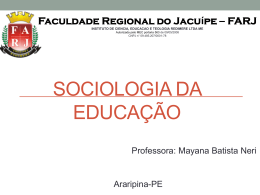 sociologia da educação. - WEJ - Consultoria e Ensino Pedagógico