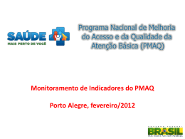 Indicadores PMAQ - Secretaria da Saúde