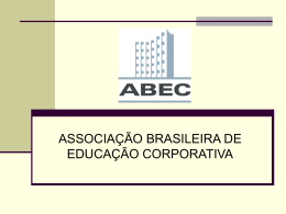 Associação Brasileira de Educação Corporativa / Murilo César