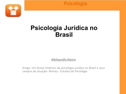 A História da Psicologia Jurídica no Brasil