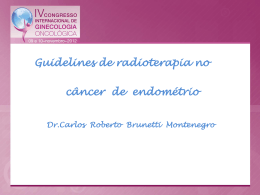 Guidelines de radioterapia no câncer de endométrio