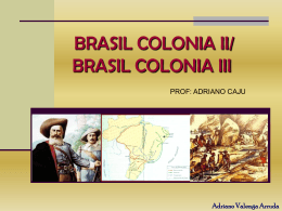 Brasil Colonial II parte 2