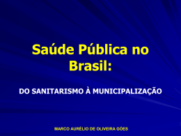 Saúde Pública no Brasil