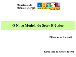 por que mudar o modelo do setor elétrico no brasil?
