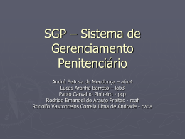 SGP – Sistema para Gerenciamento de Presídios