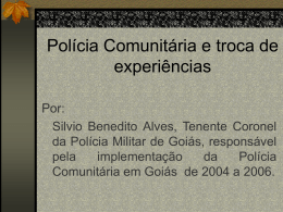 Pol&iacute;cia Comunit&aacute;ria e troca de experi&ecirc;ncias