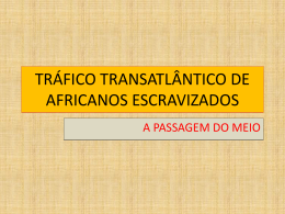 tráfico transatlântico de africanos escravizados