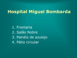 Hospital Miguel Bombarda