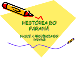 HISTÓRIA DO PARANÁ